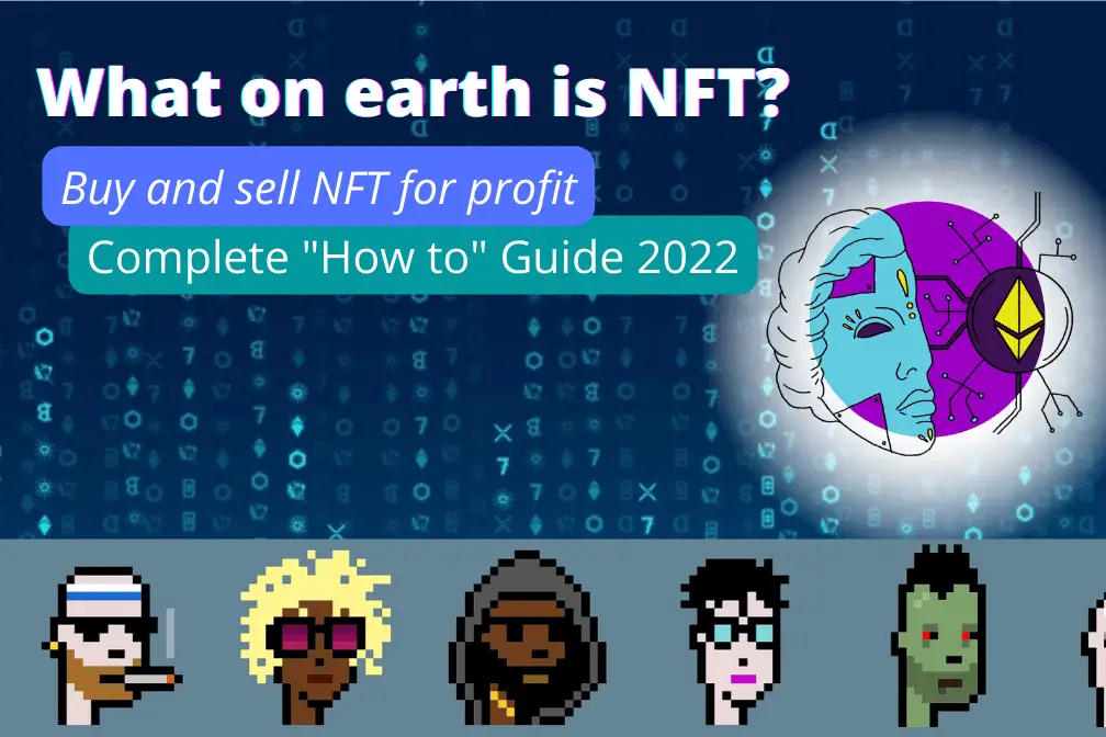 complete nft guide 2022